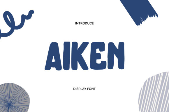 Aiken: A Display Font That Makes Your Message Instantly Clear