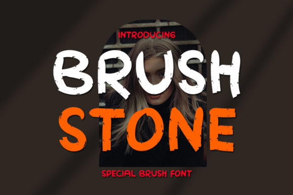 Brush Stone: A Display Font That Makes Your Brand Feel Intentional