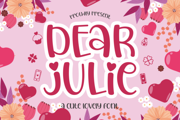 Dear Julie: A Sweet, Heartfelt Display Font for Branding