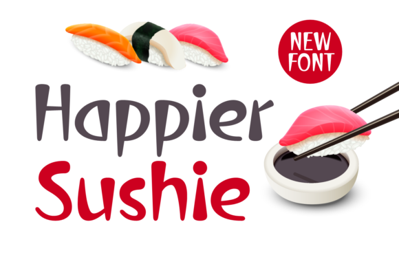 Happier Sushie: A Display Font That Lifts Your Digital Brand