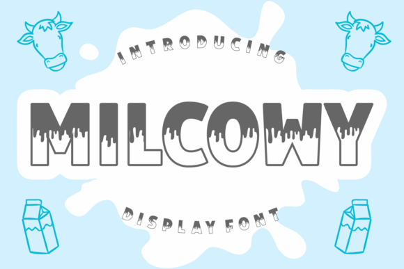 Milcowy: A Playful Display Font with Gentle Personality