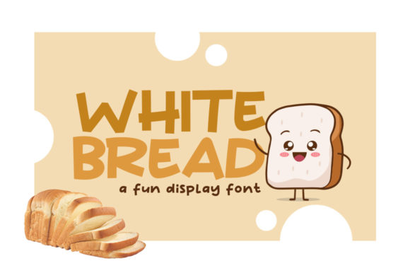 White Bread Font: Playful Display Type for Handmade Labels & Printables
